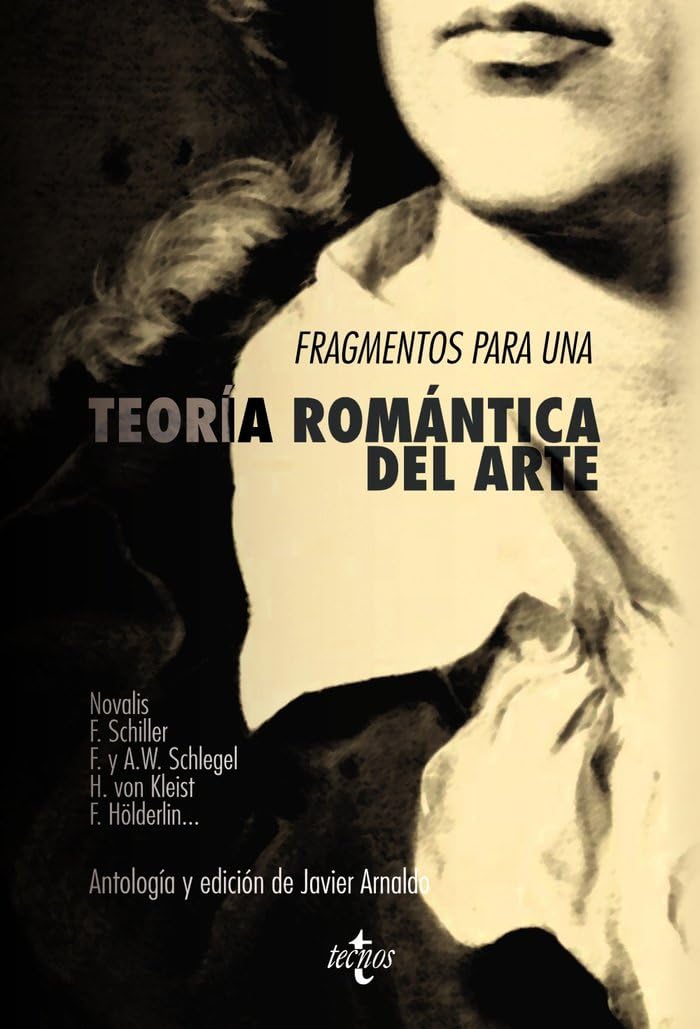 Fragmentos para una teoría romántica del arte (Filosofía - Neometrópolis) Contemporary literature