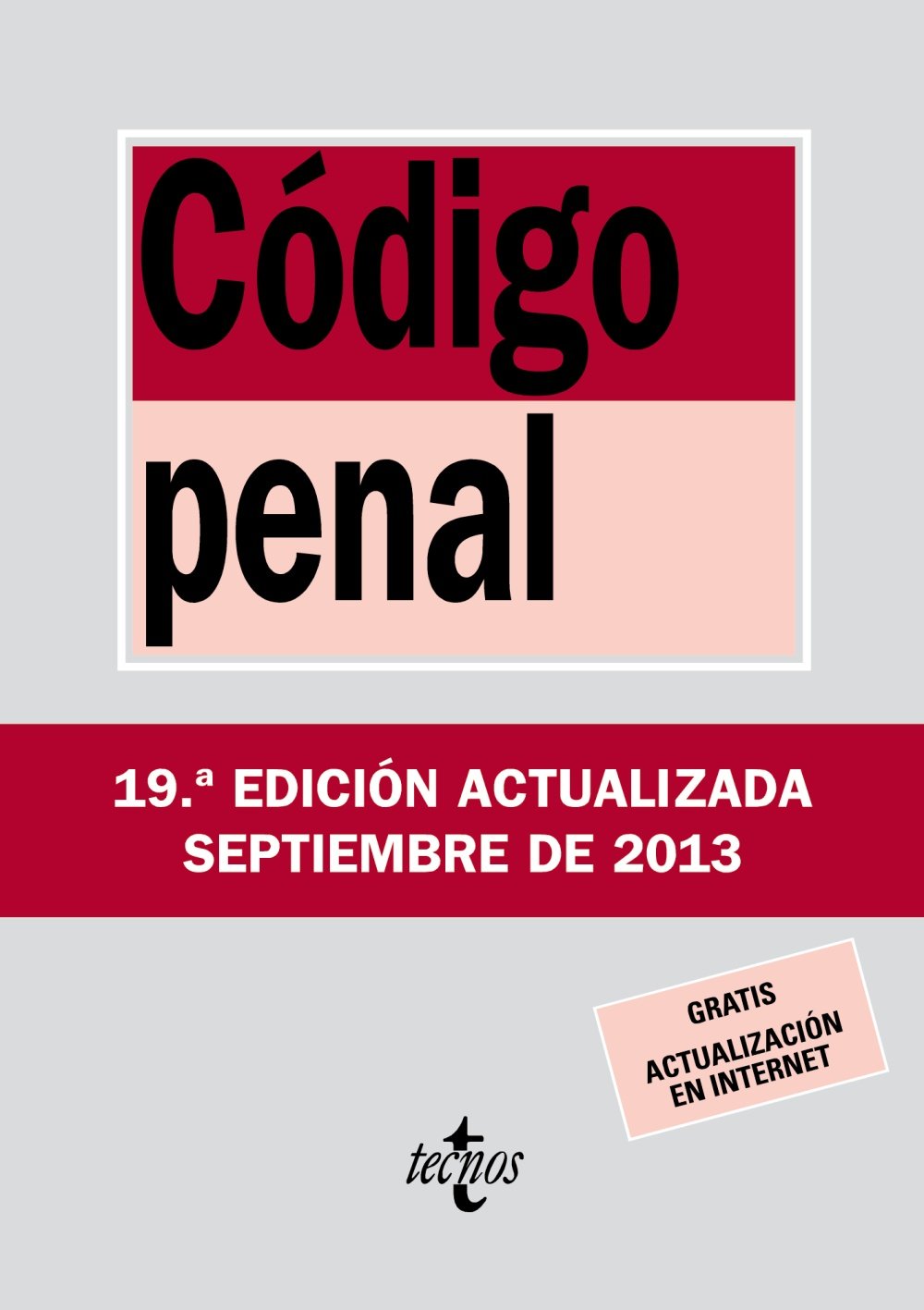 Código Penal : Ley Orgánica 10-1995, de 23 de noviembre book