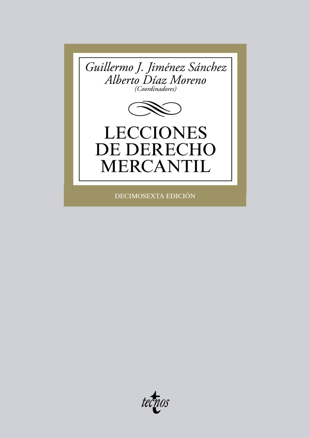 Lecciones de derecho mercantil / Lessons of commercial law book