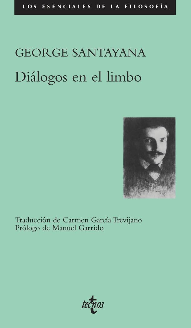Diálogos en el limbo: Con tres nuevos diálogos (Filosofía - Los esenciales de la Filosofía) Philosophy