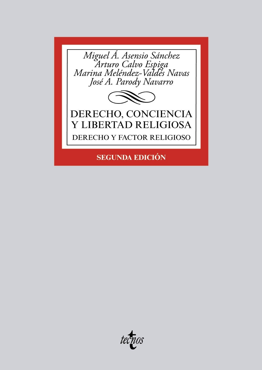Derecho, conciencia y libertad religiosa: Derecho y factor religioso book