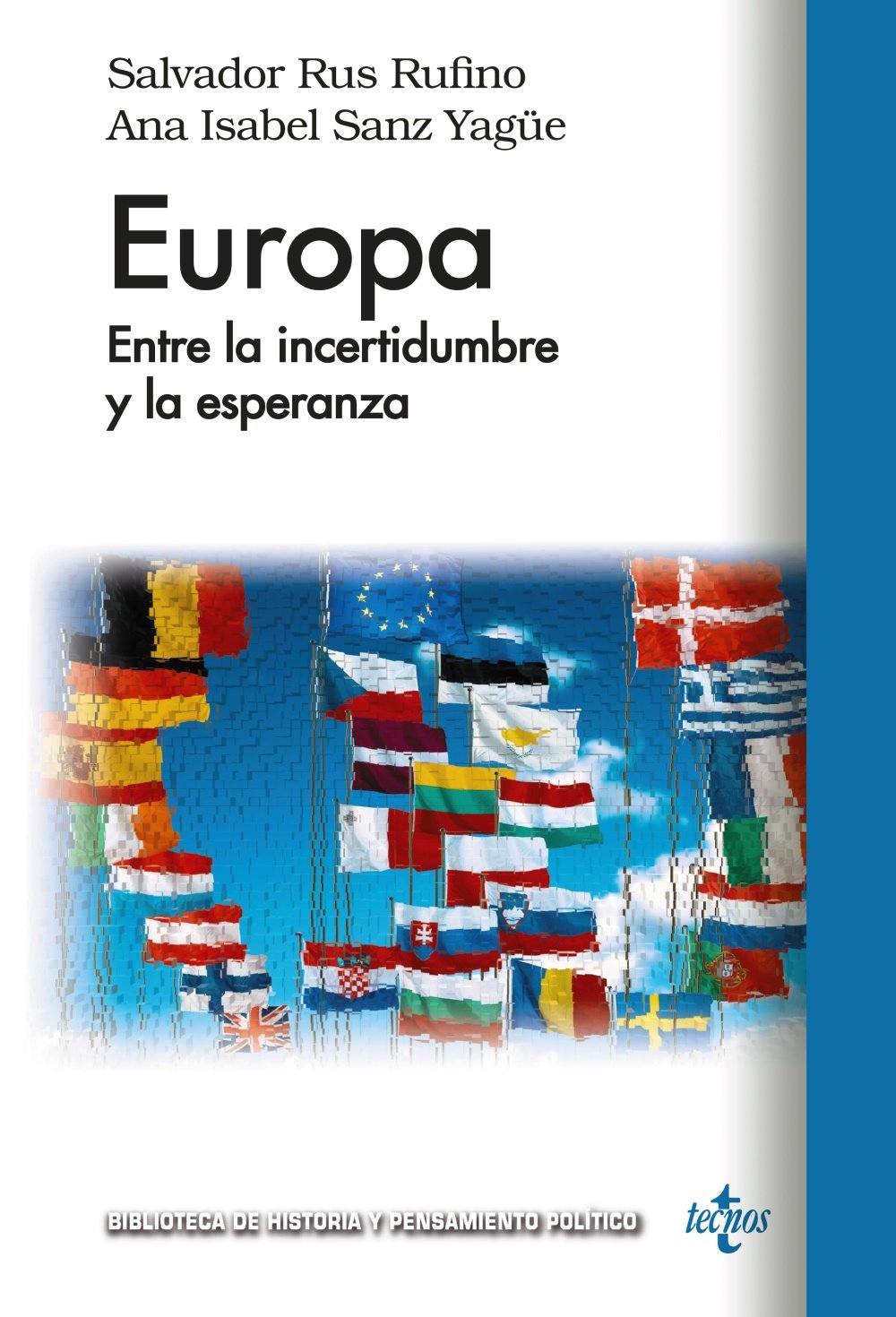Europa : entre la incertidumbre y la esperanza Philosophy