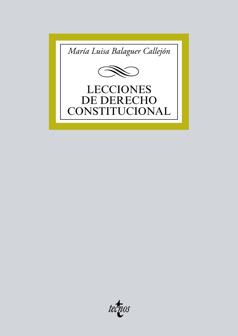 Lecciones de Derecho Constitucional book