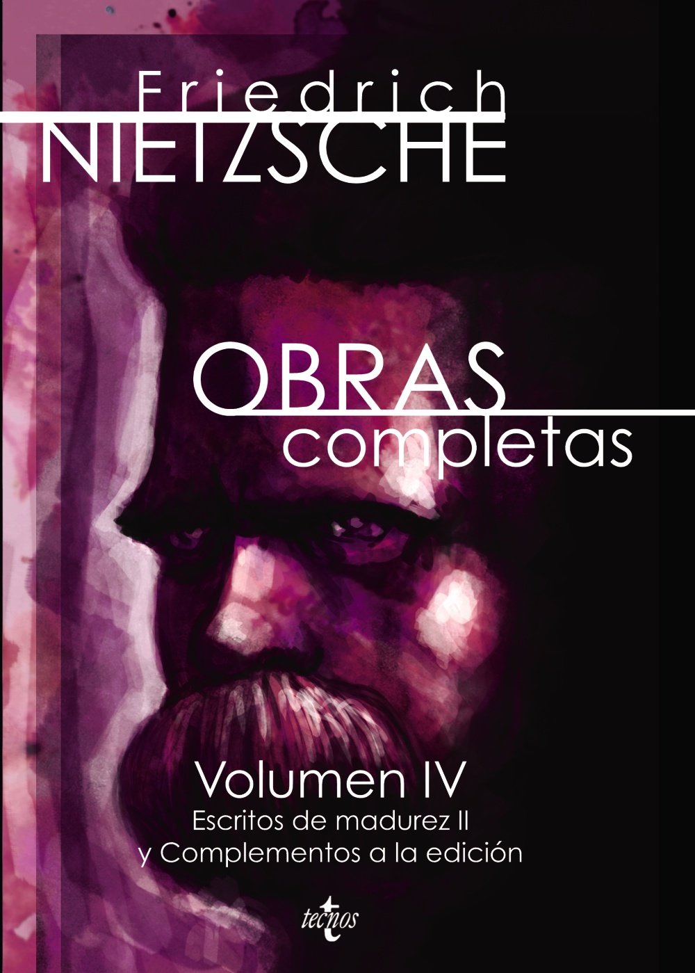 Obras completas: Volumen IV. Escritos de madurez II y complementos a la edición book