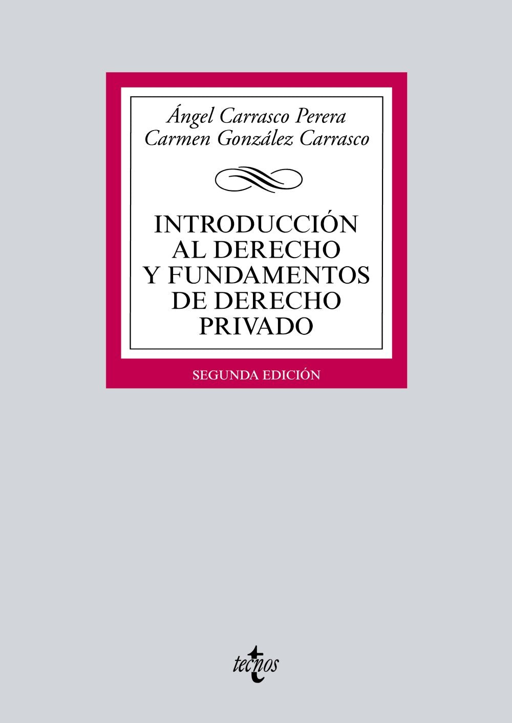 González Carrasco, C: Introducción al derecho y fundamentos Law