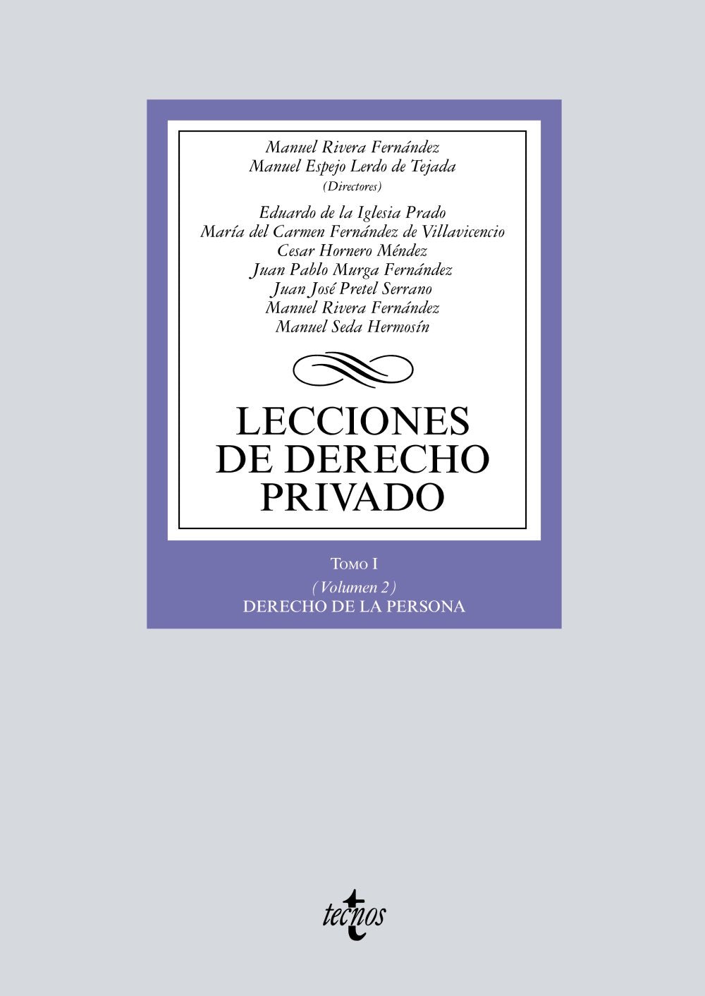 Lecciones de Derecho privado: Tomo I (Volumen 2) Derecho de la persona book