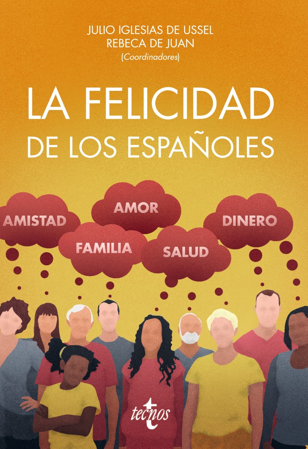La felicidad de los españoles Partnership & Love