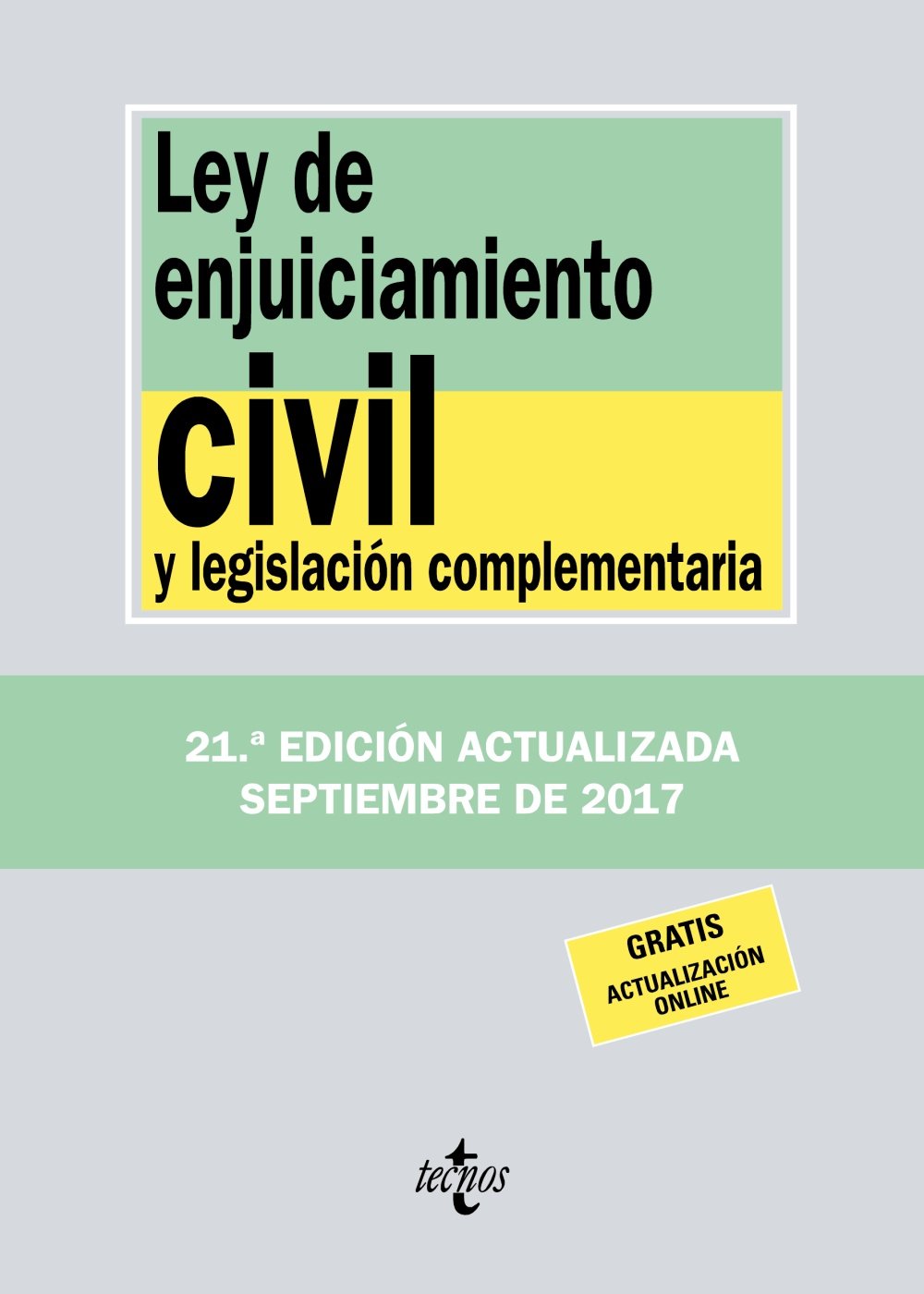 Ley de Enjuiciamiento Civil y legislación complementaria book