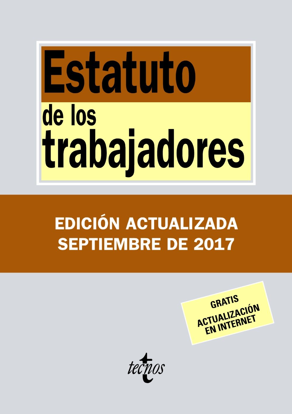 Estatuto de los Trabajadores (Derecho - Biblioteca de Textos Legales) Law