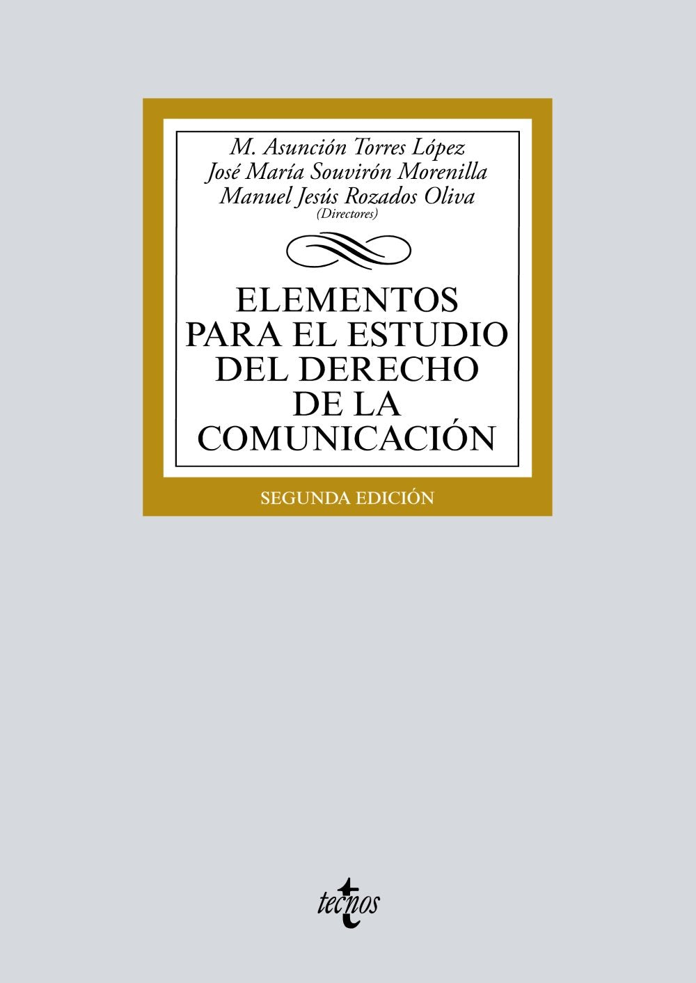 Elementos para el estudio del Derecho de la comunicación book