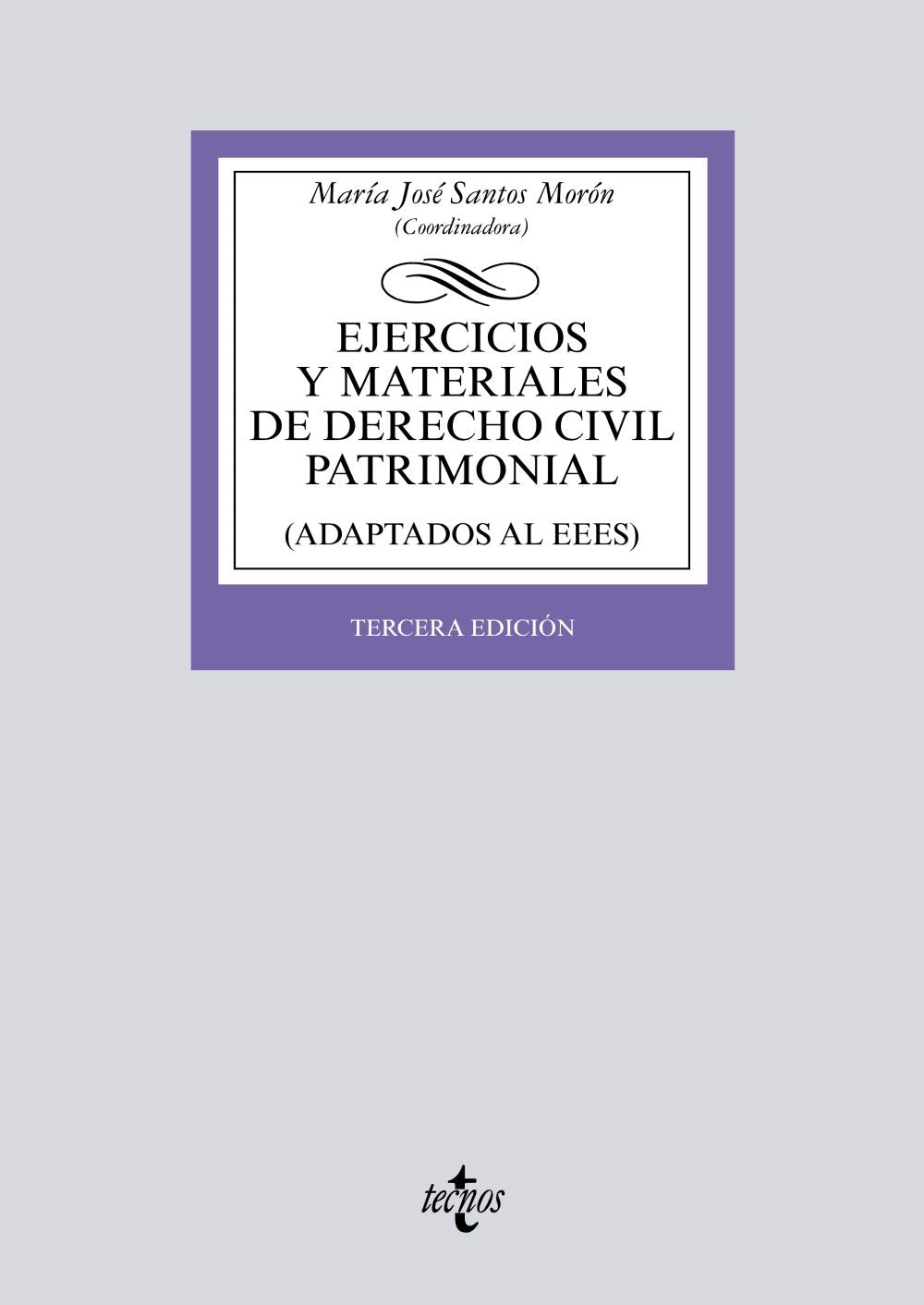 Ejercicios y materiales de Derecho Civil Patrimonial (Derecho - Biblioteca Universitaria de Editorial Tecnos) Law