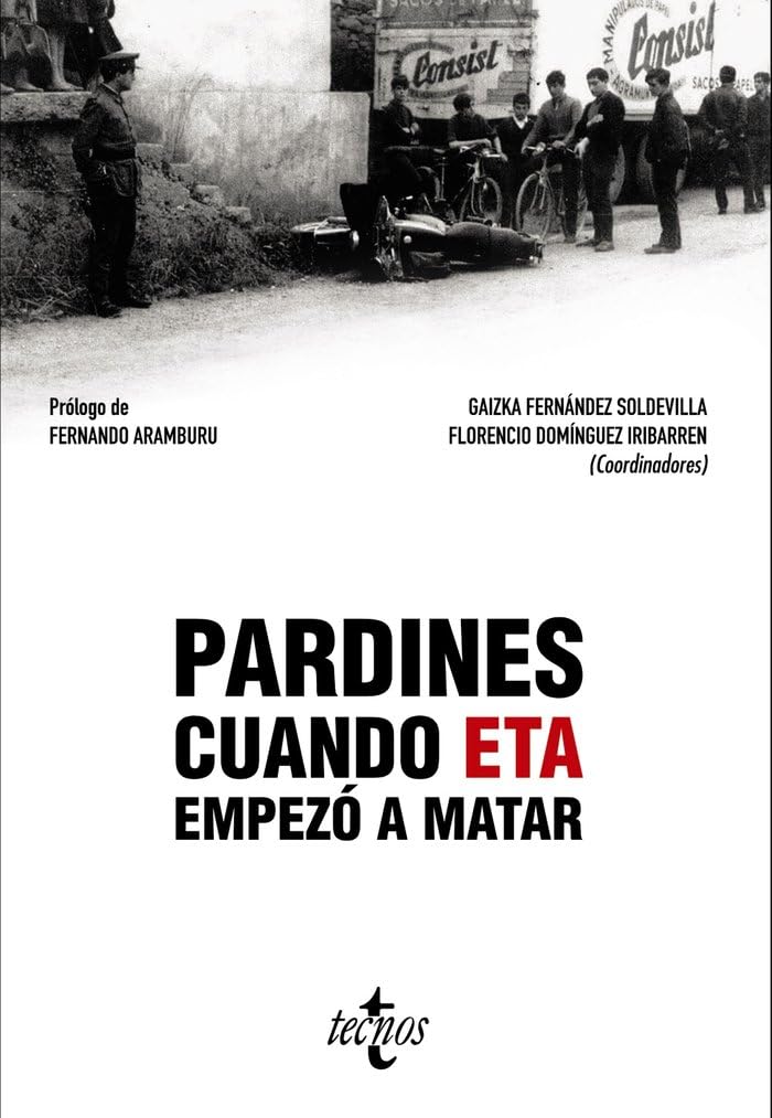 Pardines. Cuando ETA empezó a matar book