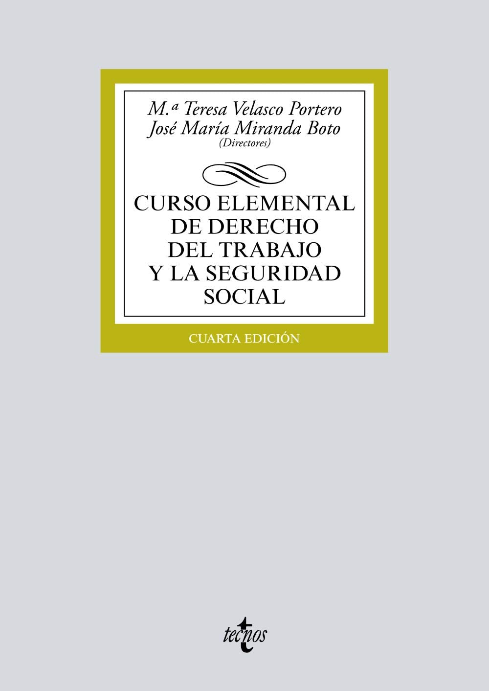 Curso elemental de Derecho del Trabajo y la Seguridad Social book