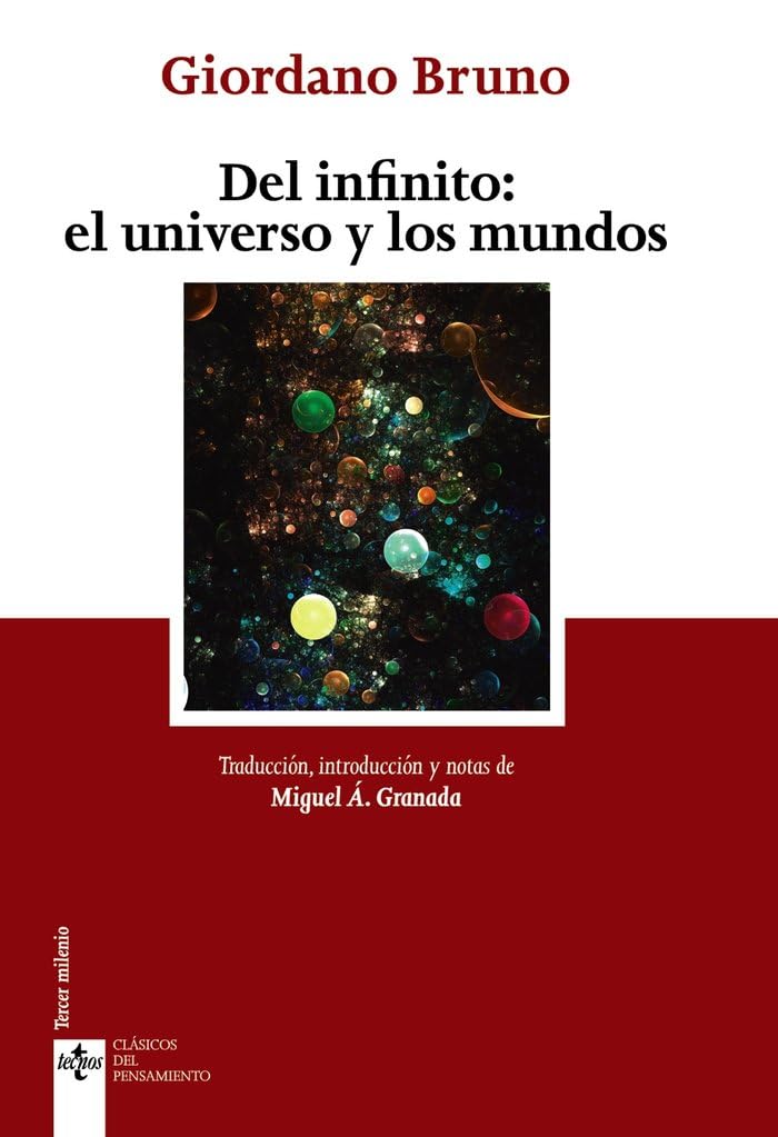 Del Infinito: el universo y los mundos (Clásicos - Clásicos del Pensamiento) Philosophy
