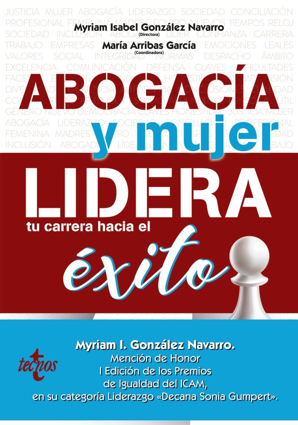 Abogacía y mujer: lidera tu carrera hacia el éxito book