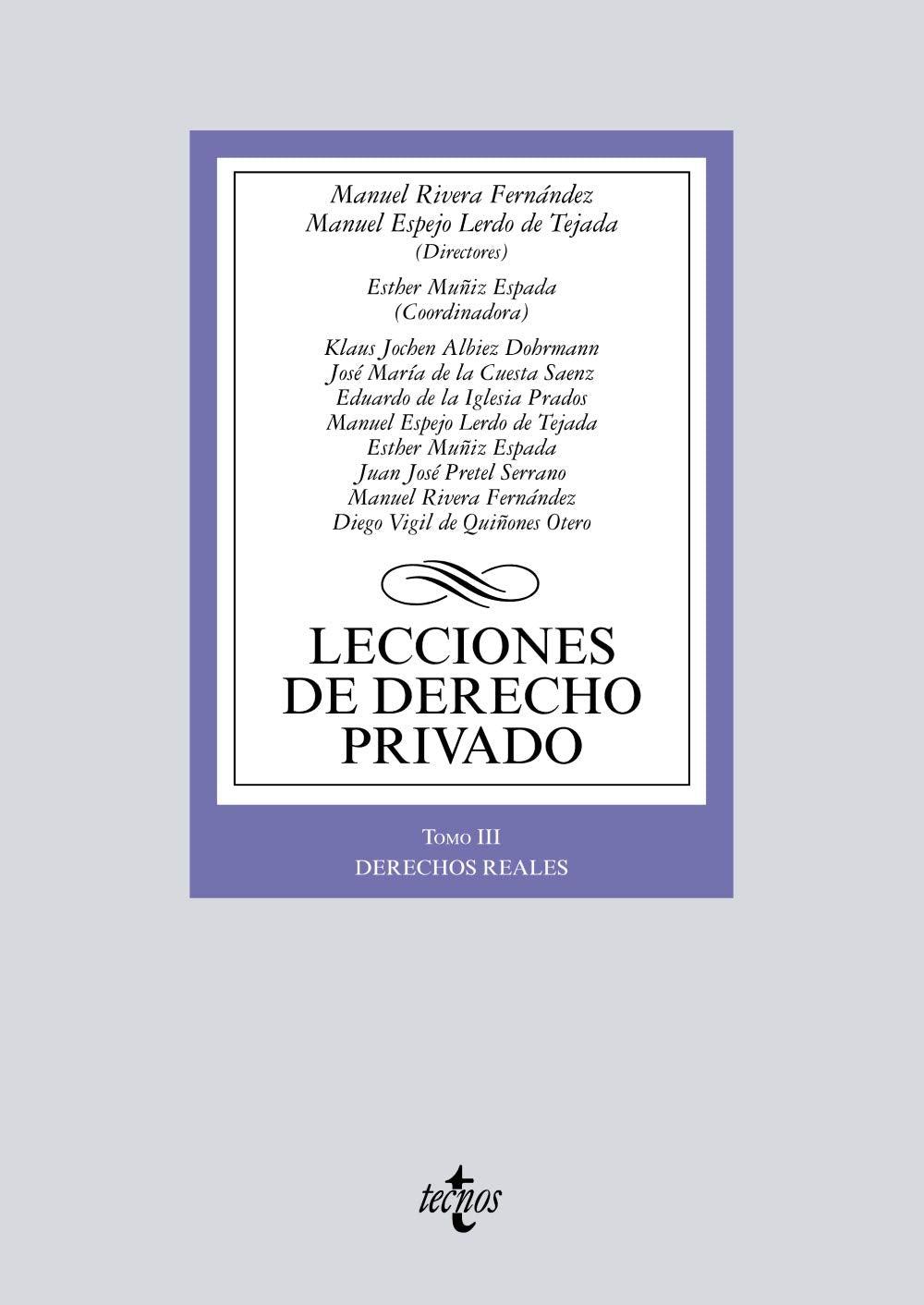 Lecciones de Derecho Privado: Tomo III. Derechos reales book