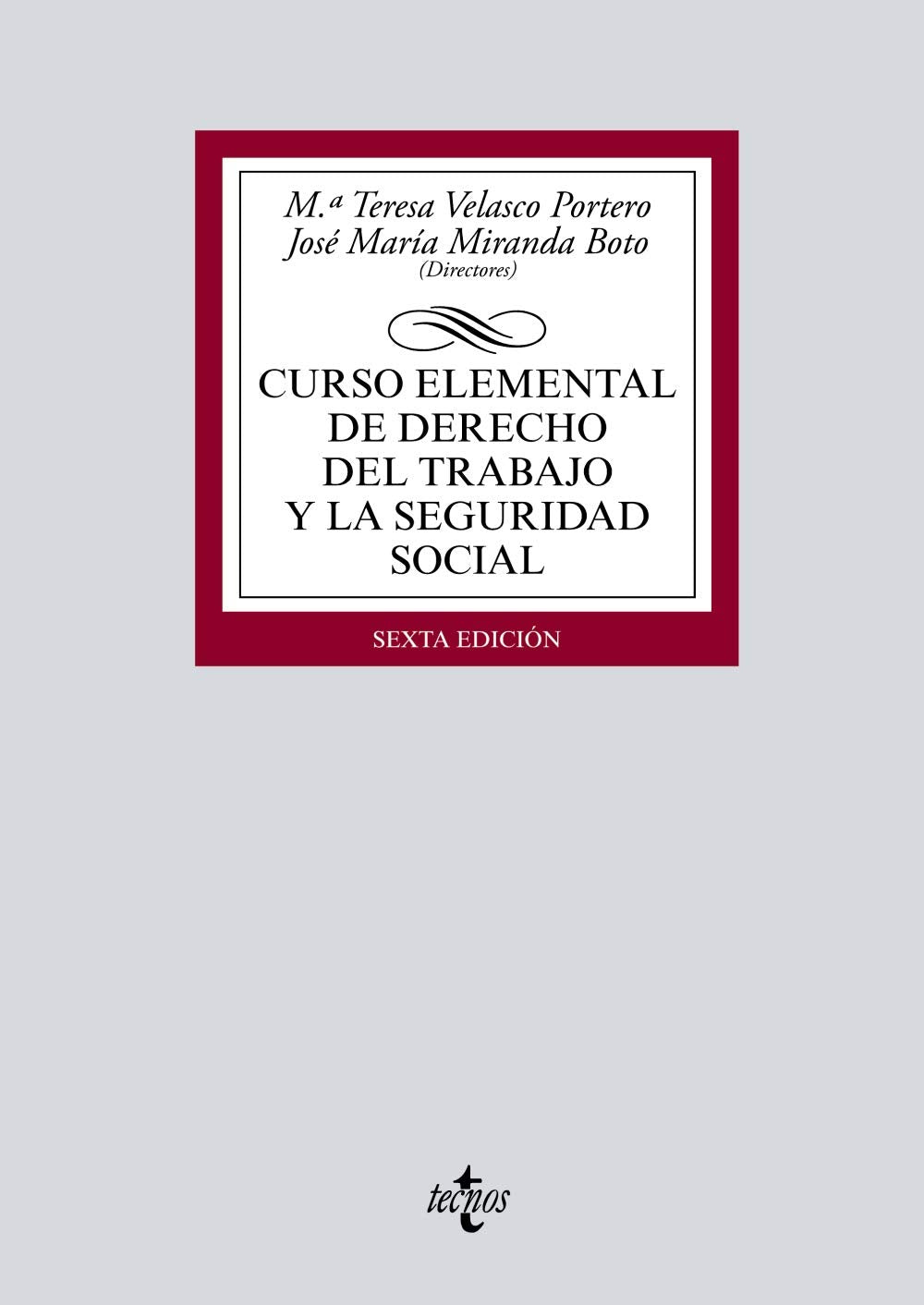 Curso elemental de Derecho del Trabajo y la Seguridad Social book
