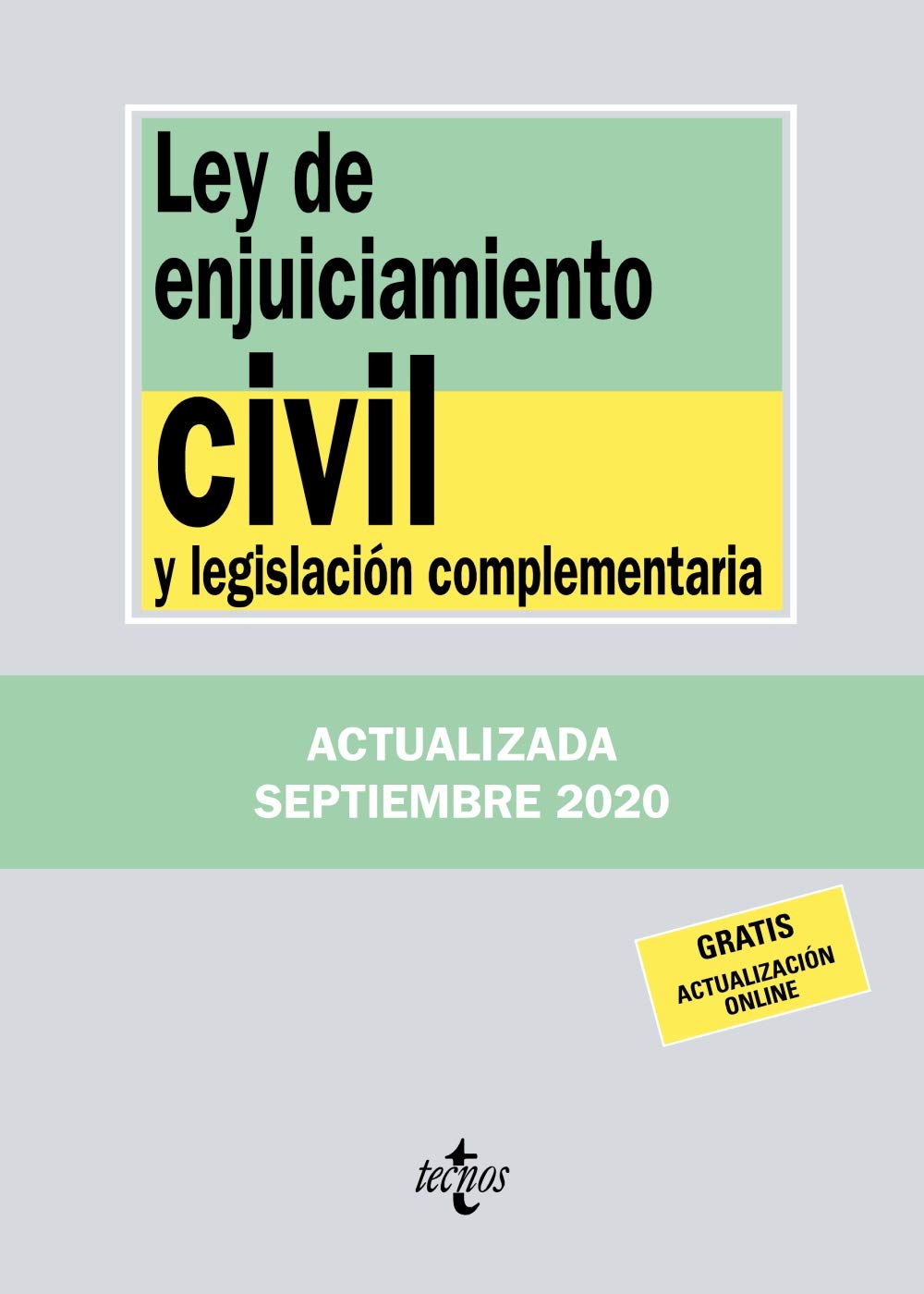 Ley de Enjuiciamiento Civil y legislación complementaria Law