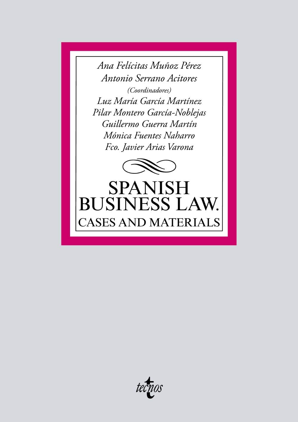 Spanish Business Law: cases and materials book