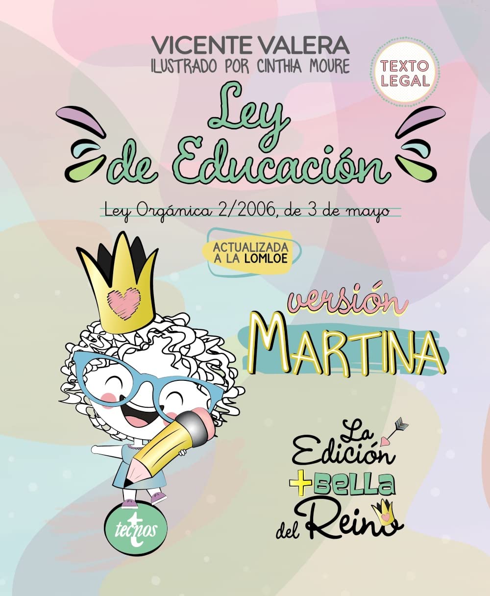 Ley de Educación versión Martina: Ley Orgánica 2/2006, de 3 de mayo. Texto legal book