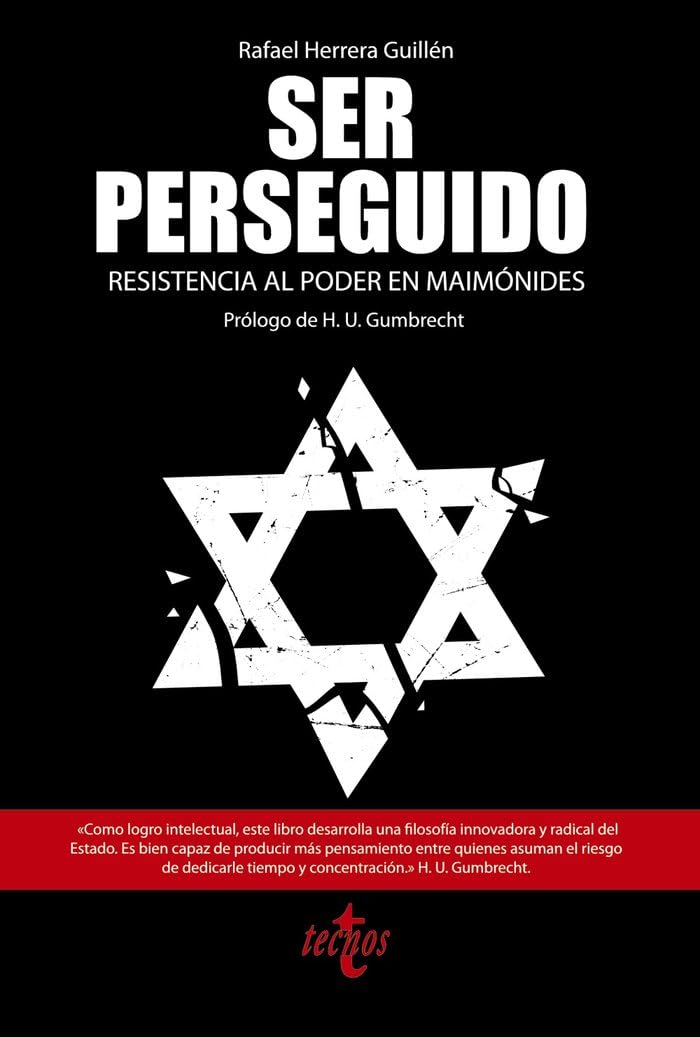 Ser perseguido: Resistencia al poder en Maimónides (Ventana Abierta) Philosophy