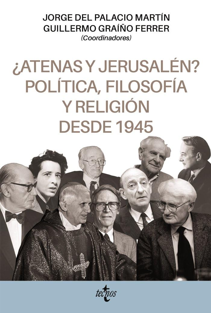 ¿Atenas y Jerusalén? Política, filosofía y religión desde 1945 Philosophy