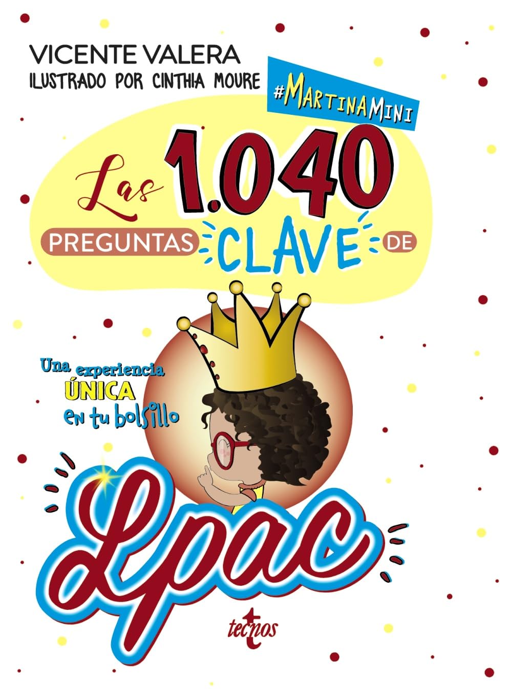 Martina mini. Las 1040 preguntas "clave" de la LPAC: Ley 39/2015, de 1 de octubre, del Procedimiento Administrativo Común book
