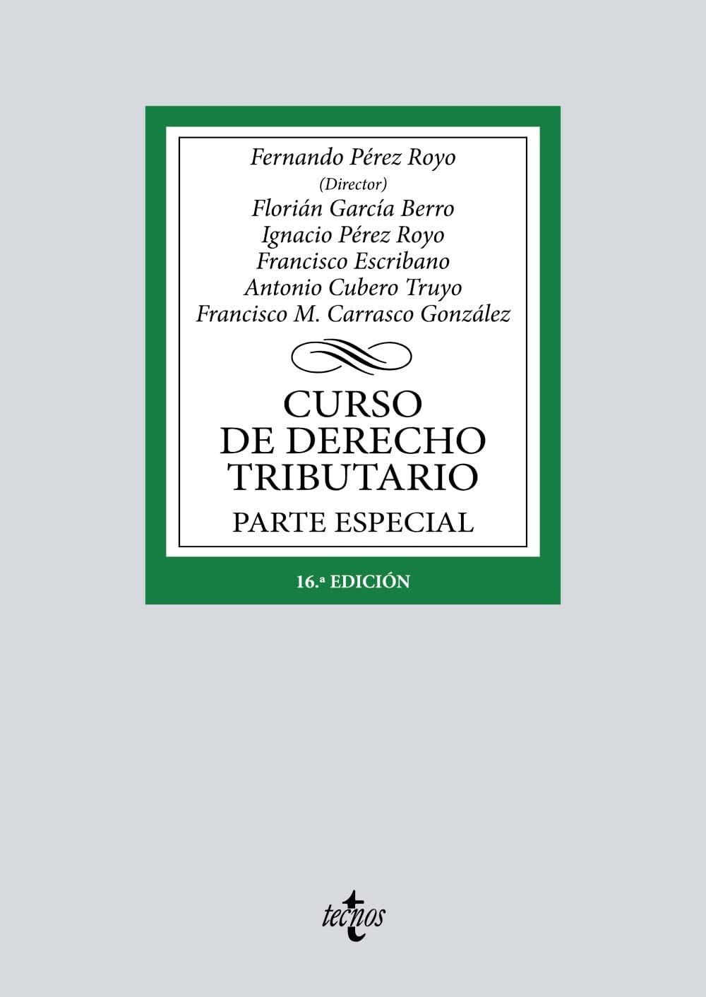 Curso de Derecho Tributario: Parte Especial book