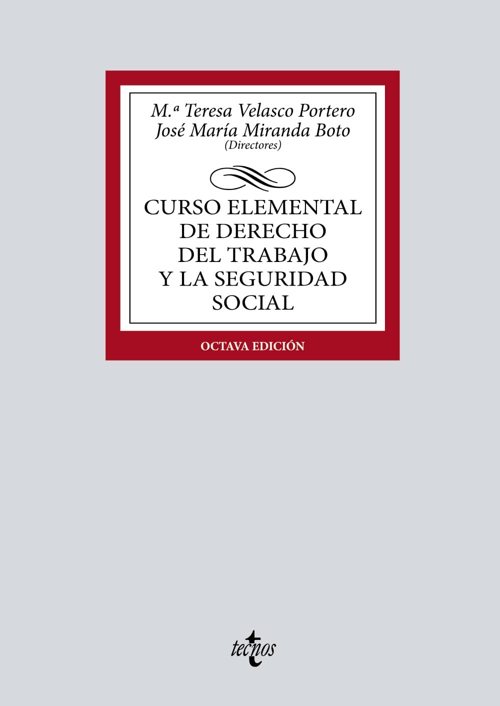 Curso elemental de Derecho del Trabajo y la Seguridad Social book