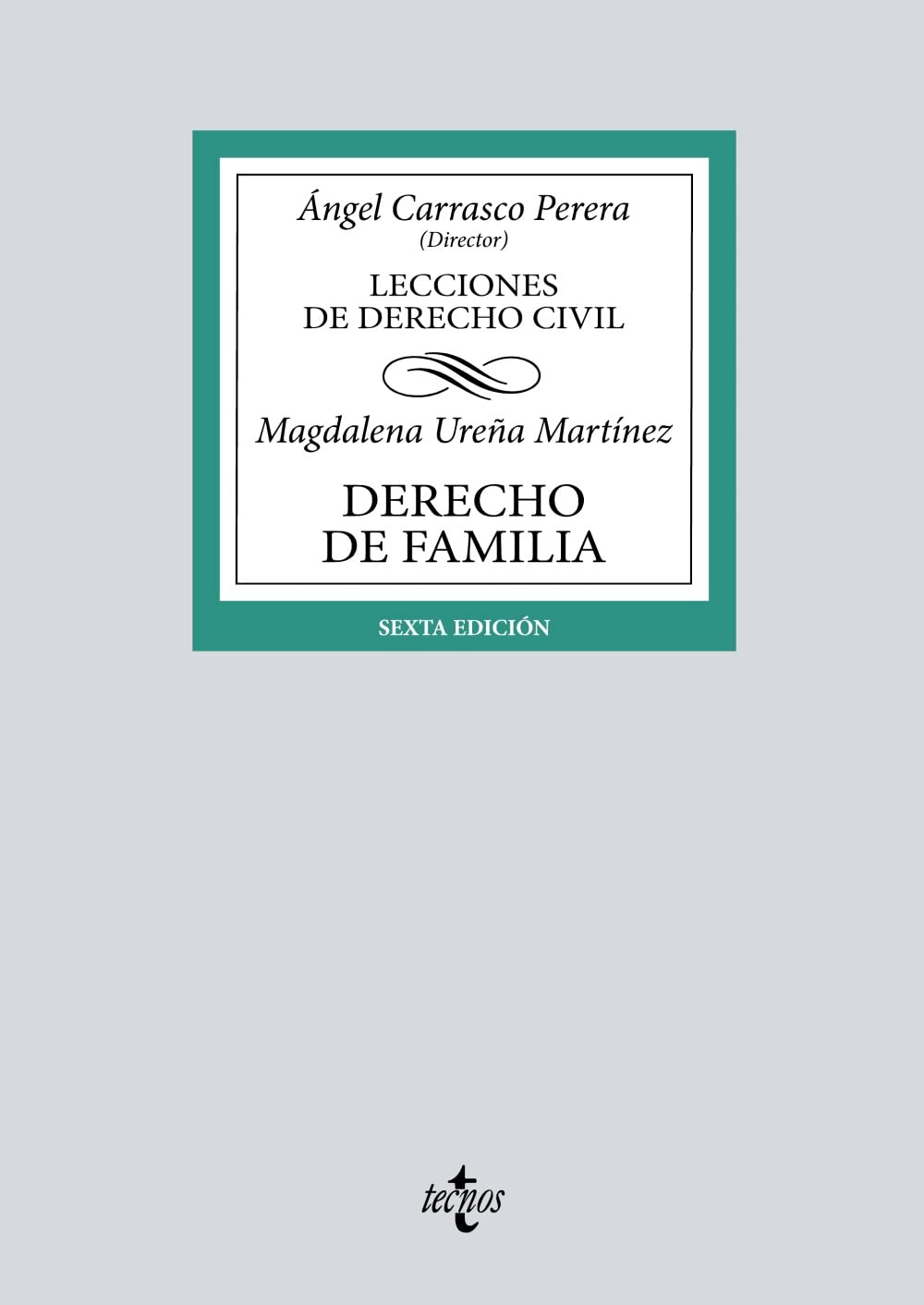 Derecho de Familia: Lecciones de Derecho Civil (Derecho - Biblioteca Universitaria de Editorial Tecnos) Law