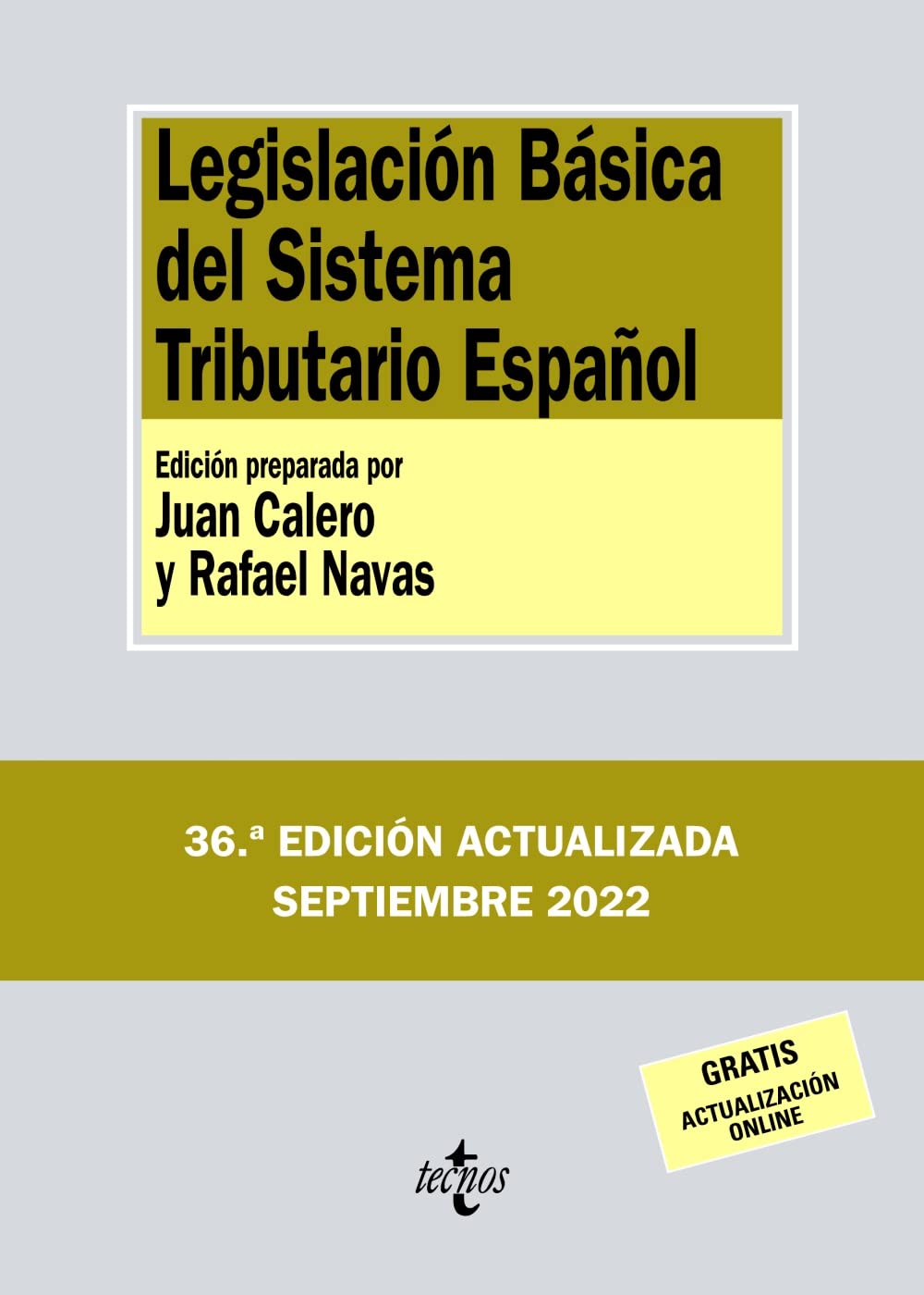Legislación Básica del Sistema Tributario Español book