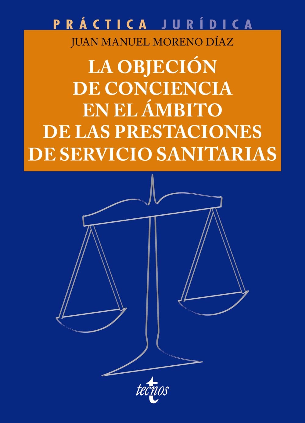 La objeción de conciencia laboral en el ámbito de las prestaciones de Servicios Sanitarios Law