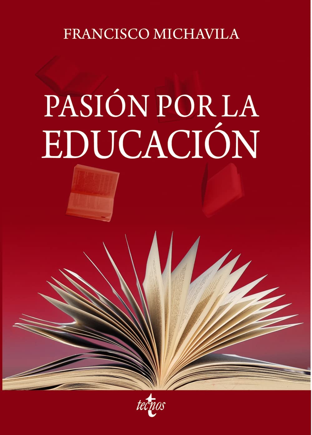 Pasión por la educación (Ventana Abierta) Books