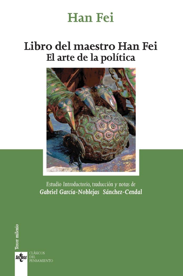 Libro del maestro Han Fei: El arte de la política (Clásicos - Clásicos del Pensamiento) Law