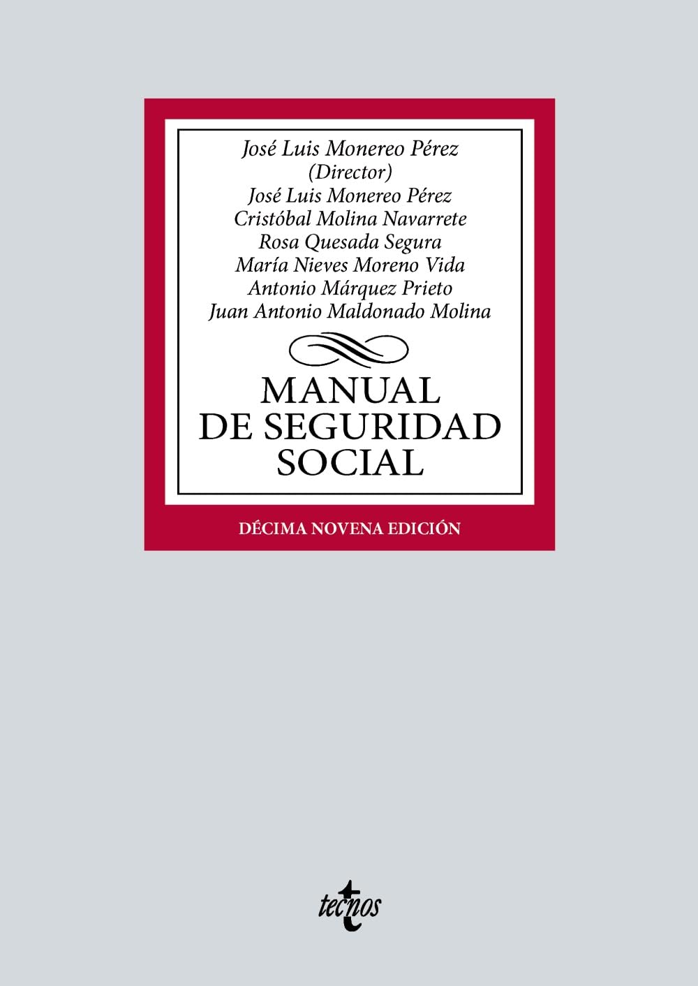 Manual de Seguridad Social (Derecho - Biblioteca Universitaria de Editorial Tecnos) Law