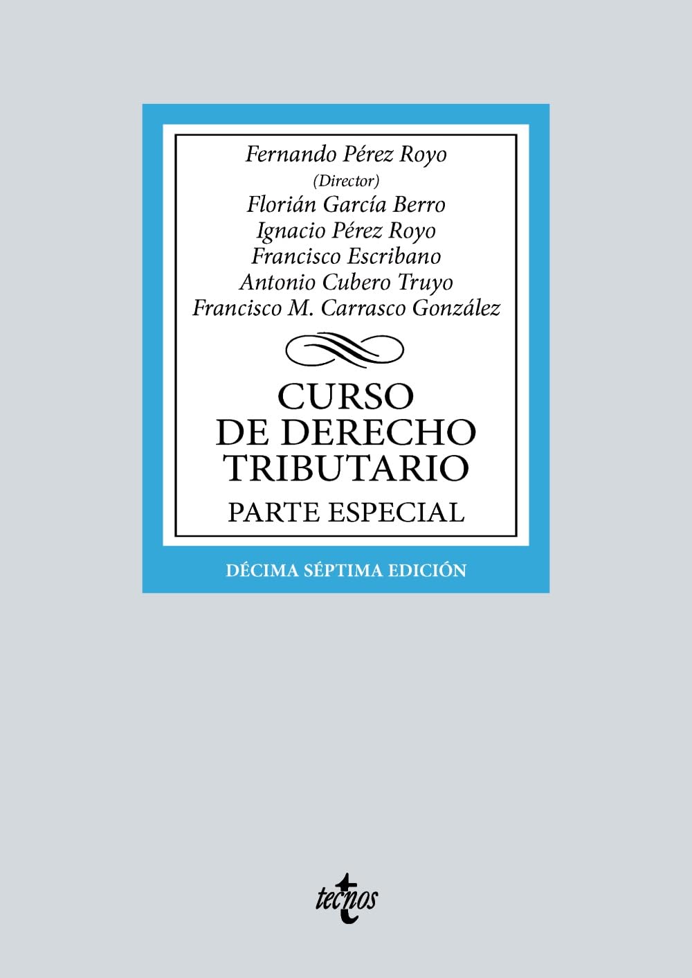 Curso de Derecho Tributario: Parte Especial book