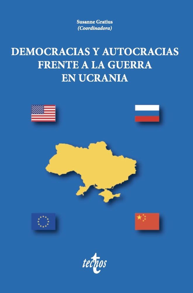 Democracias y autocracias frente a la guerra en Ucrania book