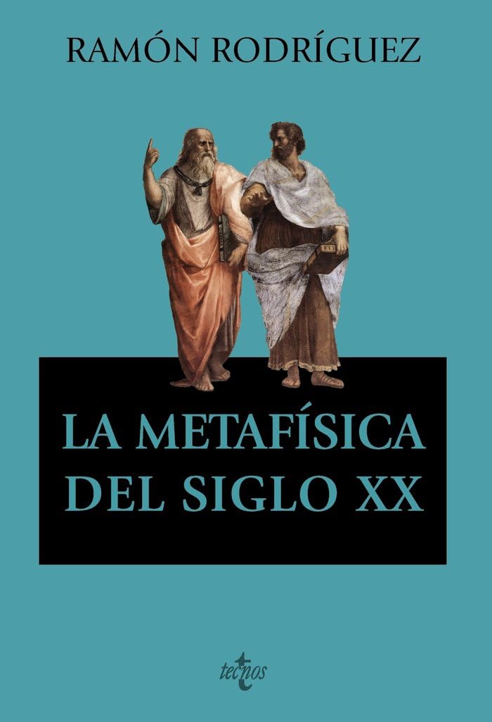 La metafísica del siglo XX Philosophy