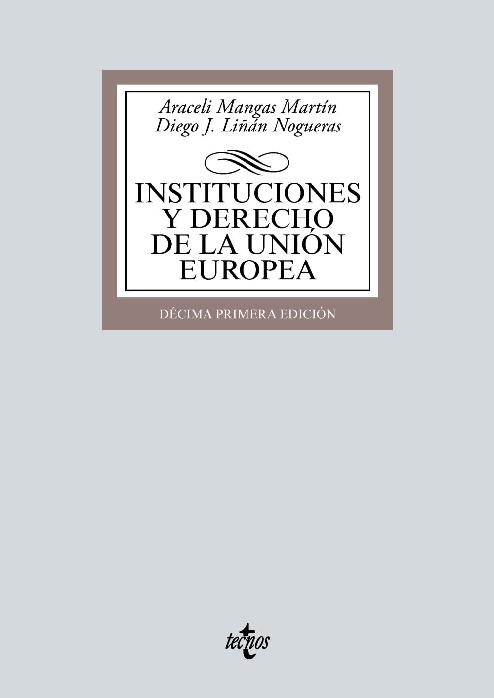 Instituciones y Derecho de la Unión Europea book