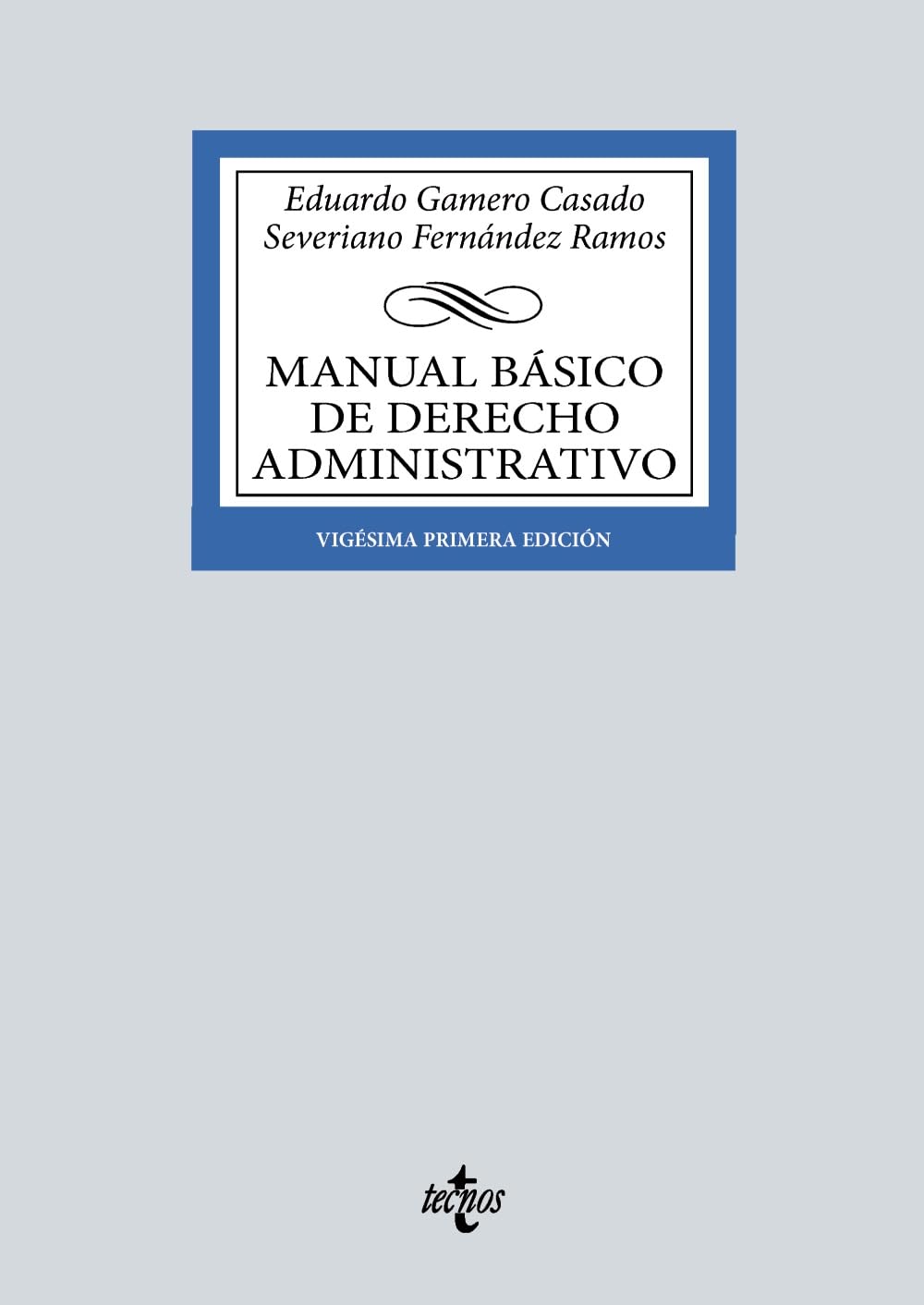 Manual básico de Derecho Administrativo book