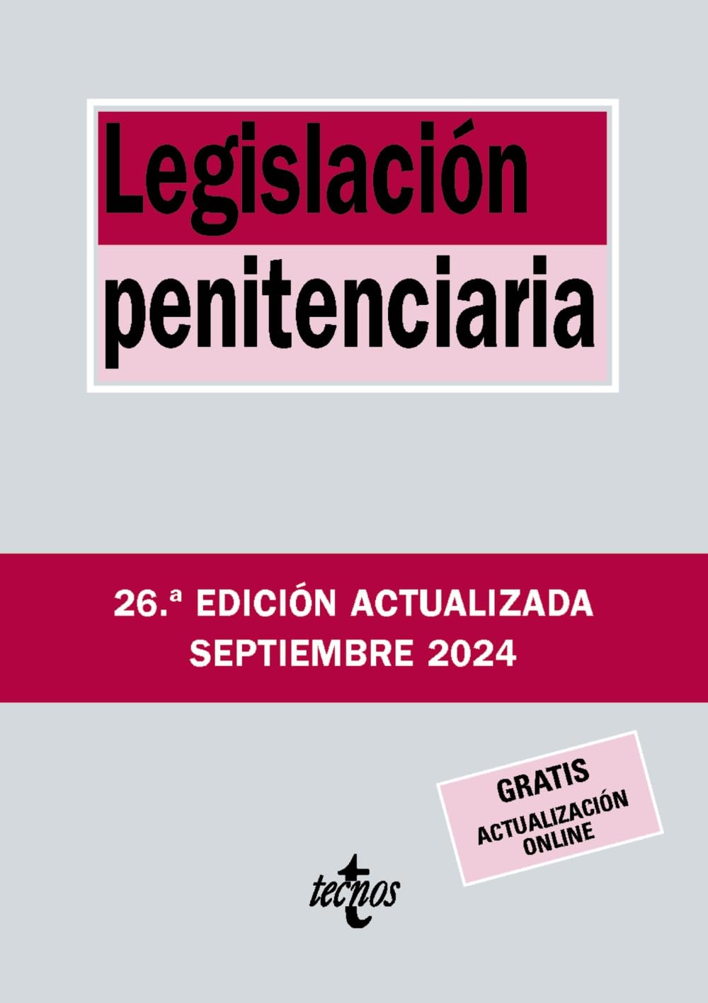 Legislación penitenciaria (Derecho - Biblioteca de Textos Legales) Law