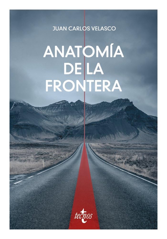 Anatomía de la frontera: Una perspectiva filosófico-política book
