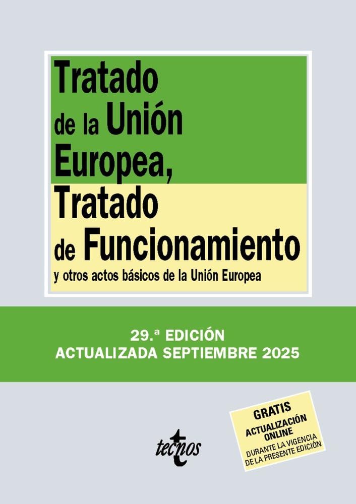 Tratado de la Unión Europea, Tratado de Funcionamiento: y otros actos básicos de la Unión Europea book