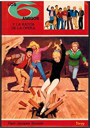 Los seis amigos y la "ratita" de la ópera Books