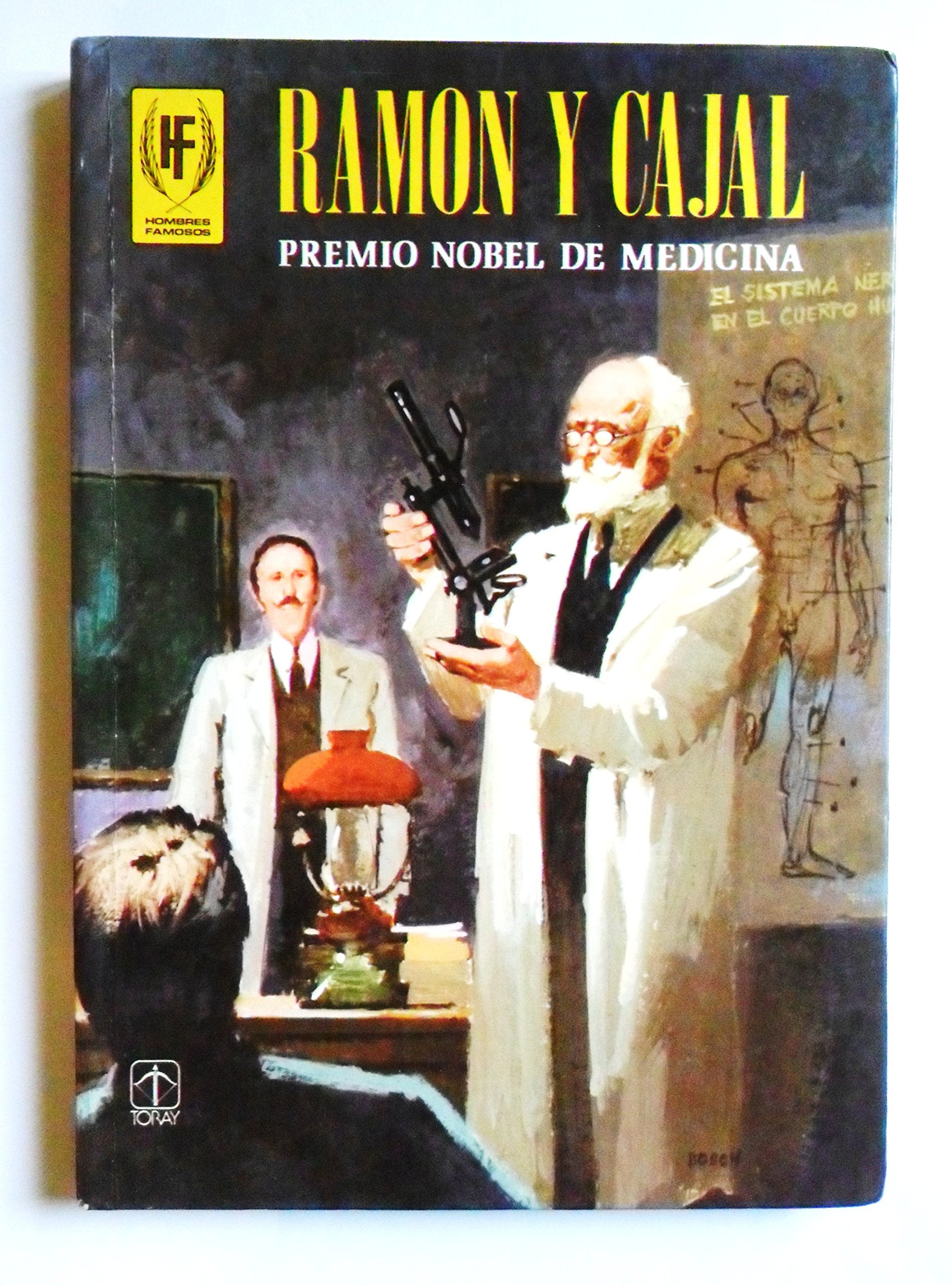 Ramon Y Cajal Premio Nobel De Medicina book