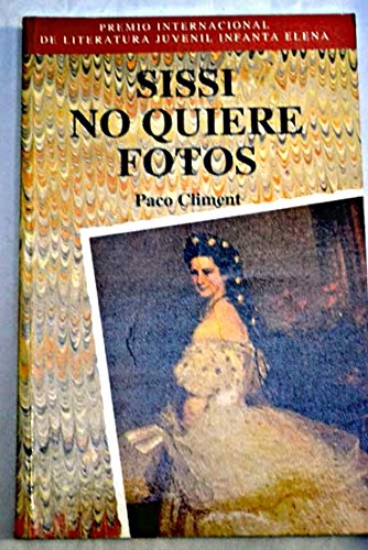 Sissi no quiere fotos Books