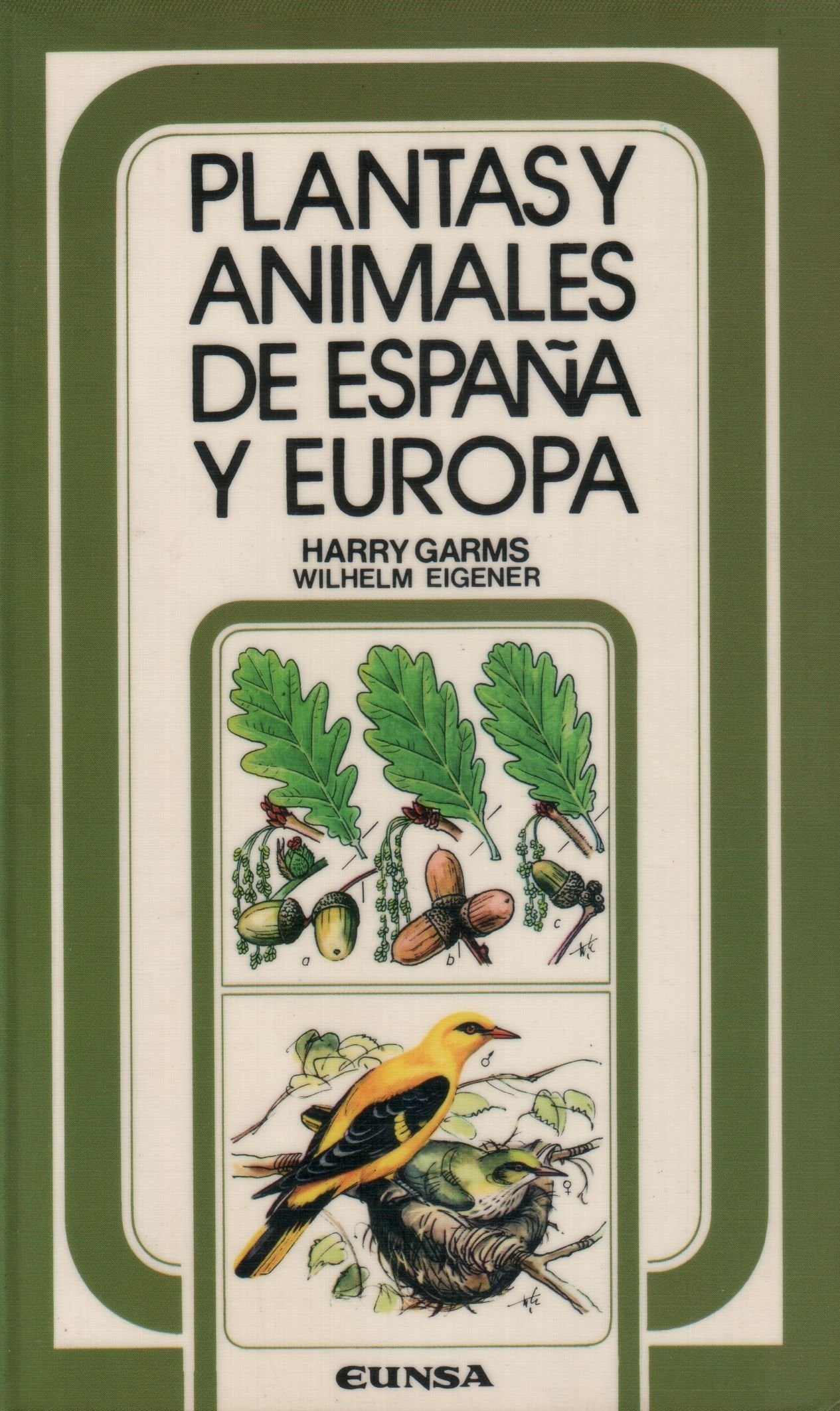 Plantas y animales de España y Europa Natural Sciences