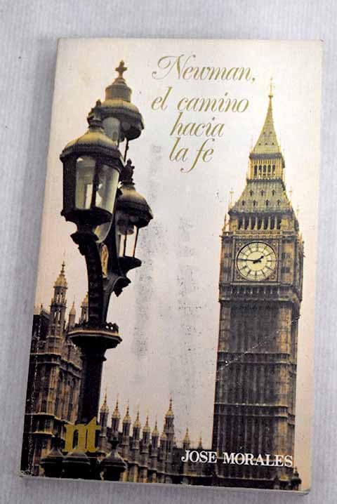 Newman. El camino hacia la fe (1826-1843) (NT temas) Books