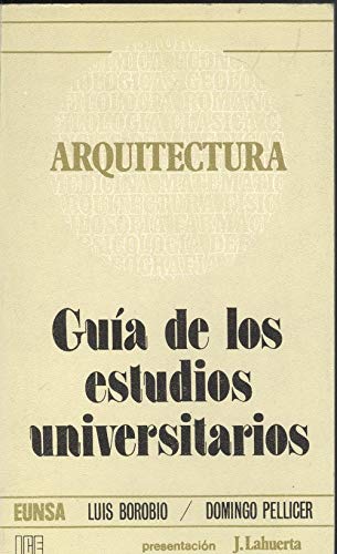 Arquitectura. Guía de los estudios universitarios book
