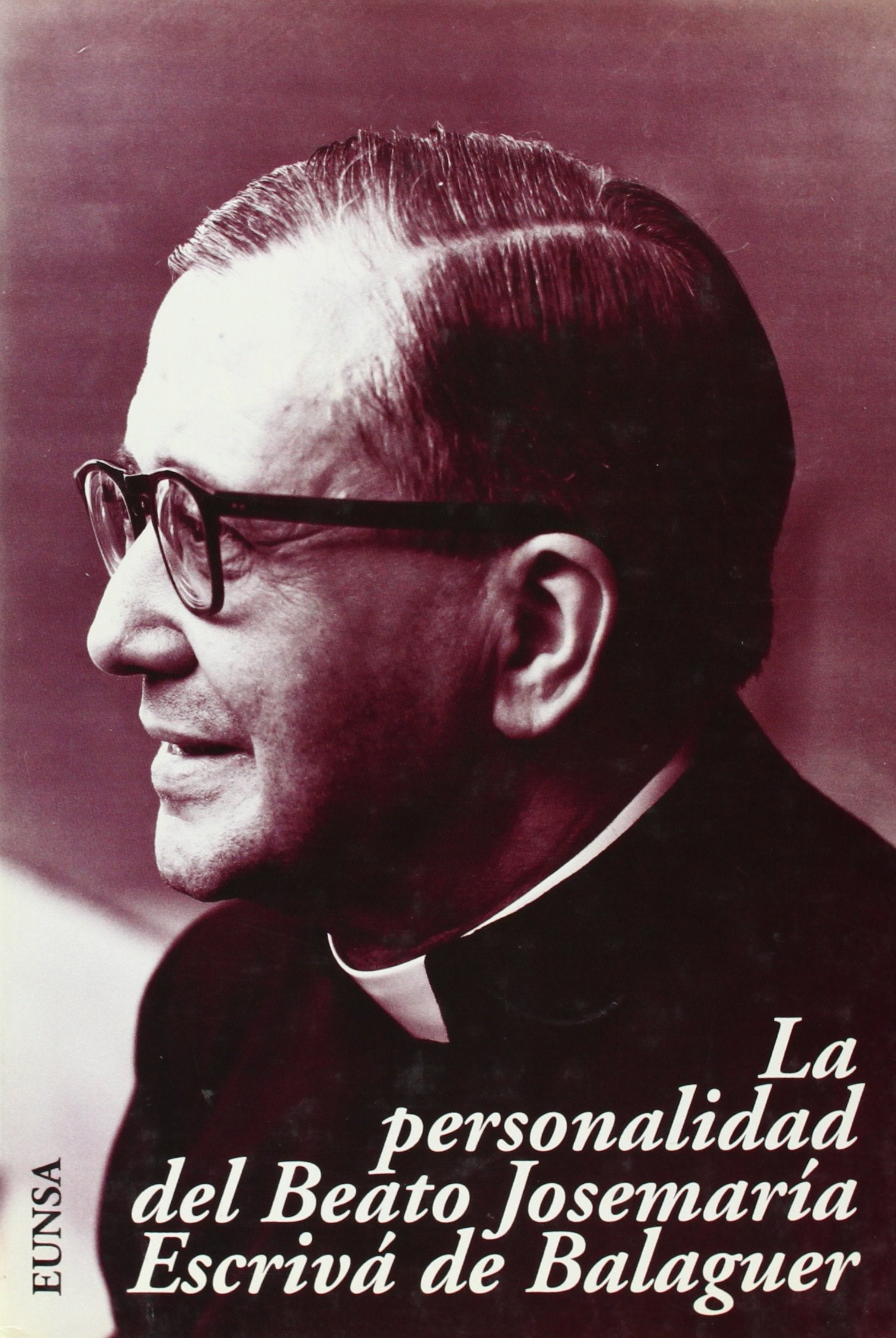 La personalidad del beato Josemaría Escrivá de Balaguer Memories